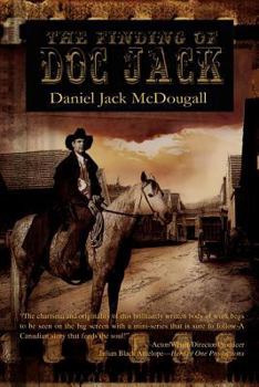 Paperback The Finding of Doc Jack: Doc Jack's Book