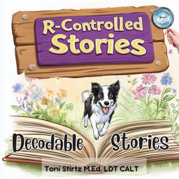 Paperback R Controlled Vowels Decodable Stories for Beginning Readers (Level 7): 4 R controlled Vowels Decodable Readers to Help First and Second Grade ... Stories and Learn How to Read and Write) Book