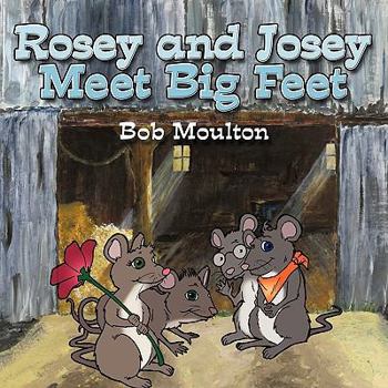 Paperback Rosey and Josey Meet Big Feet Book