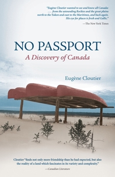 Paperback No Passport: A Discovery of Canada Book