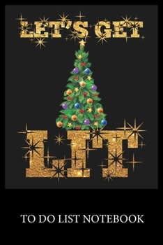 Paperback Let's Get Lit Christmas: To Do & Dot Grid Matrix Checklist Journal, Task Planner Daily Work Task Checklist Doodling Drawing Writing and Handwri Book