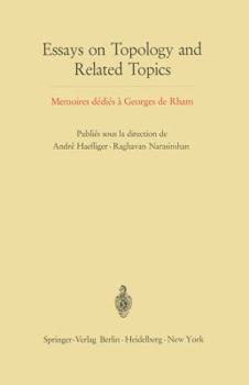 Paperback Essays on Topology and Related Topics: Memoires Dédiés À Georges de Rham Book