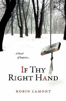 Paperback If Thy Right Hand Book