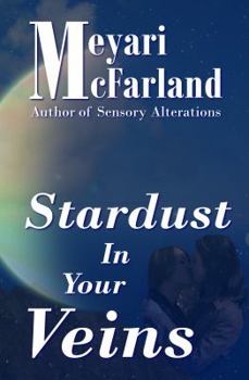 Paperback Stardust In Your Veins Book