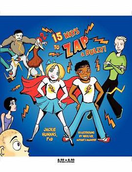 Paperback 15 Ways to Zap a Bully! Book