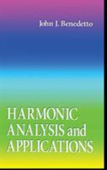 Hardcover Harmonic Analysis and Applications Book