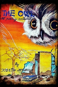 Paperback The Owl: A Poetry Collection Book