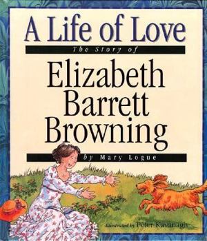 Library Binding Love: The Story of Elizabeth Barrett Browning Book