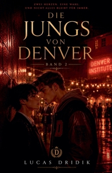 Die Jungs von Denver: Band 2 (German Edition)