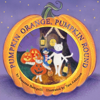 Board book Pumpkin Orange, Pumpkin Round Book