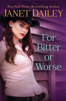 For Bitter or Worse (Harlequin Superromance, No 767) - Book #4 of the Cord & Stacy