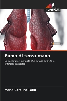 Fumo di terza mano (Italian Edition)