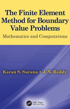 Hardcover The Finite Element Method for Boundary Value Problems: Mathematics and Computations Book