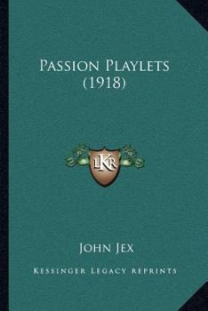 Paperback Passion Playlets (1918) Book