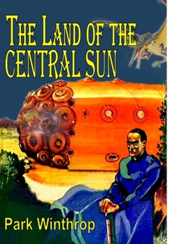 Hardcover The Land of the Central Sun Book