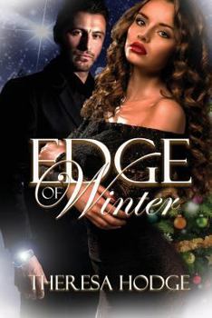 Paperback Edge Of Winter: Love and Heart Break Book