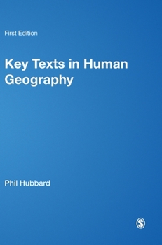 Hardcover Key Texts in Human Geography Book