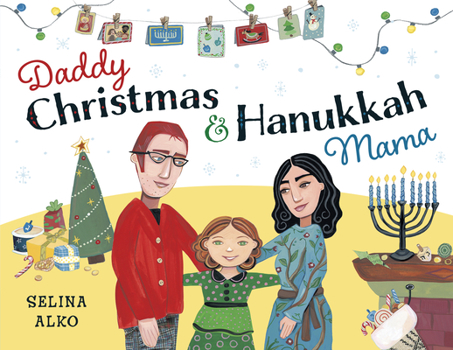 Paperback Daddy Christmas and Hanukkah Mama Book