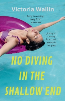 Paperback No Diving in the Shallow End Book