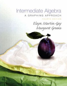 Hardcover Intermediate Algebra: A Graphing Approach Book