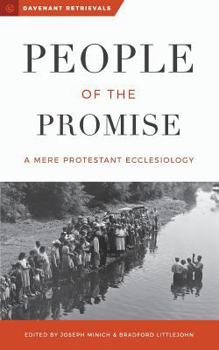 Paperback People of the Promise: A Mere Protestant Ecclesiology Book