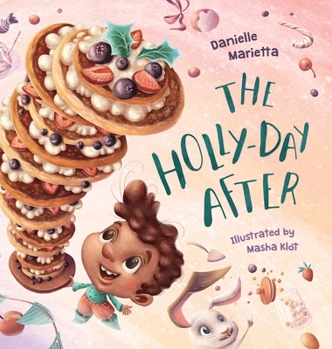 Hardcover The Holly-day After Book