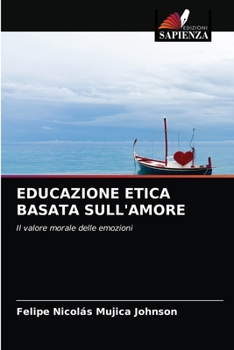 Paperback Educazione Etica Basata Sull'amore [Italian] Book