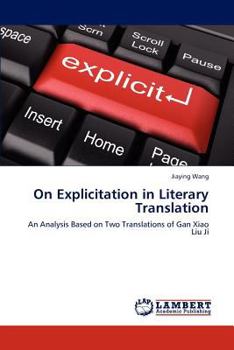 Paperback On Explicitation in Literary Translation Book