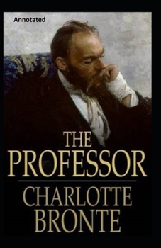 Paperback The Professor Annotated Book