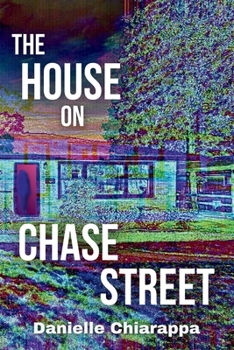 Paperback The House on Chase Street Book