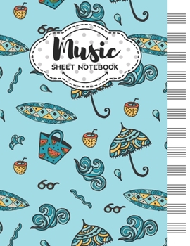 Music Sheet Notebook: Blank Staff Manuscript Paper with Beach Themed Cover Design
