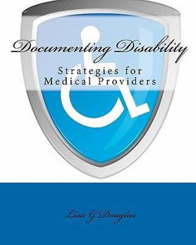 Paperback Documenting Disability: Strategies for Medical Providers Book