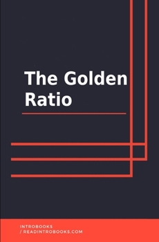The Golden Ratio