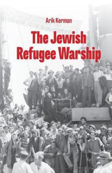 Paperback The Jewish Refugee Warship Book