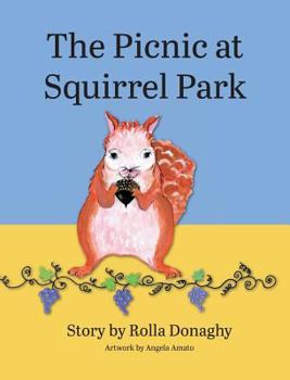 Hardcover The Picnic at Squirrel Park Book