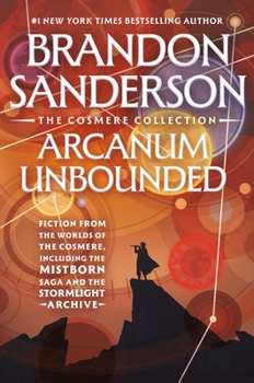 Paperback Arcanum Unbounded: The Cosmere Collection Book