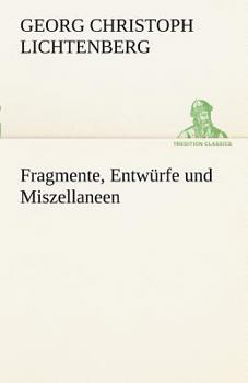 Paperback Fragmente, Entw Rfe Und Miszellaneen [German] Book