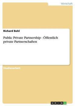 Paperback Public Private Partnership - Öffentlich private Partnerschaften [German] Book