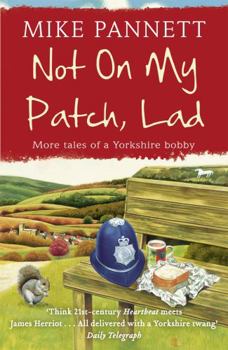 Paperback Not on My Patch, Lad Book