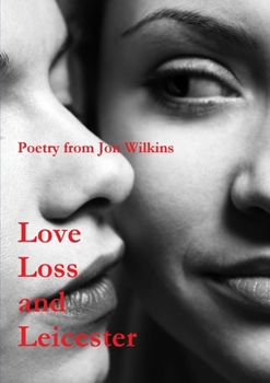Paperback Love, Loss and Leicester Book