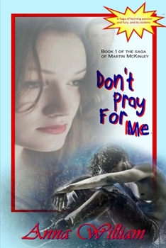 Paperback Don't Pray For Me Book