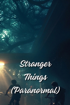 Paperback Stranger Things (Paranormal) Book