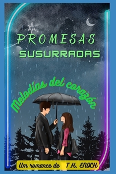 Paperback Promesas Susurradas: Melodías del corazón [Spanish] Book