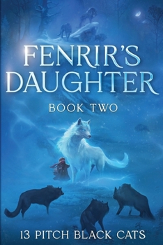 Paperback Fenrir's Daughter: Book 2 Book
