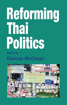 Paperback Reforming Thai Politics Book