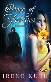 Paperback Prince Of Banyan - Island X Book