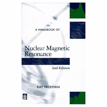 Hardcover A Handbook of Nuclear Magnetic Resonance Book