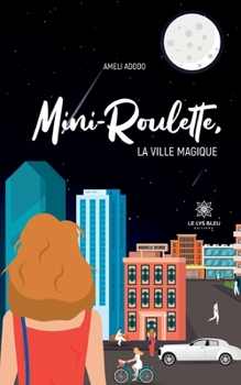 Paperback Mini-Roulette: La Ville magique [French] Book