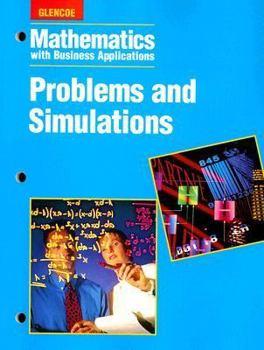 Paperback Mathematics with Business Applications: Problems and Simulations Book