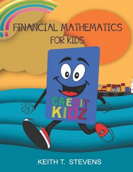 Paperback Financial Mathematics for Kids Book